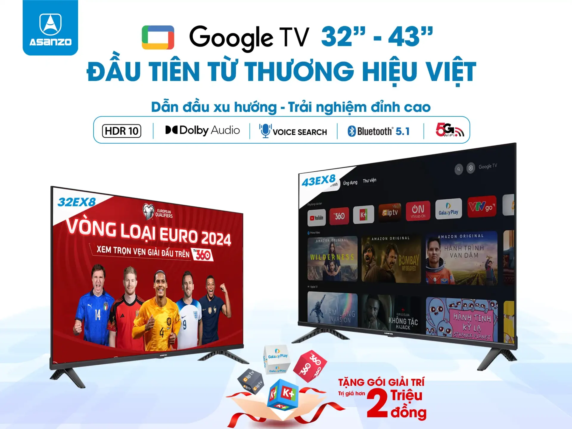 ASANZO ra mắt model Google TV 32 inch và 43 inch với giá chỉ từ 4.7 triệu đồng